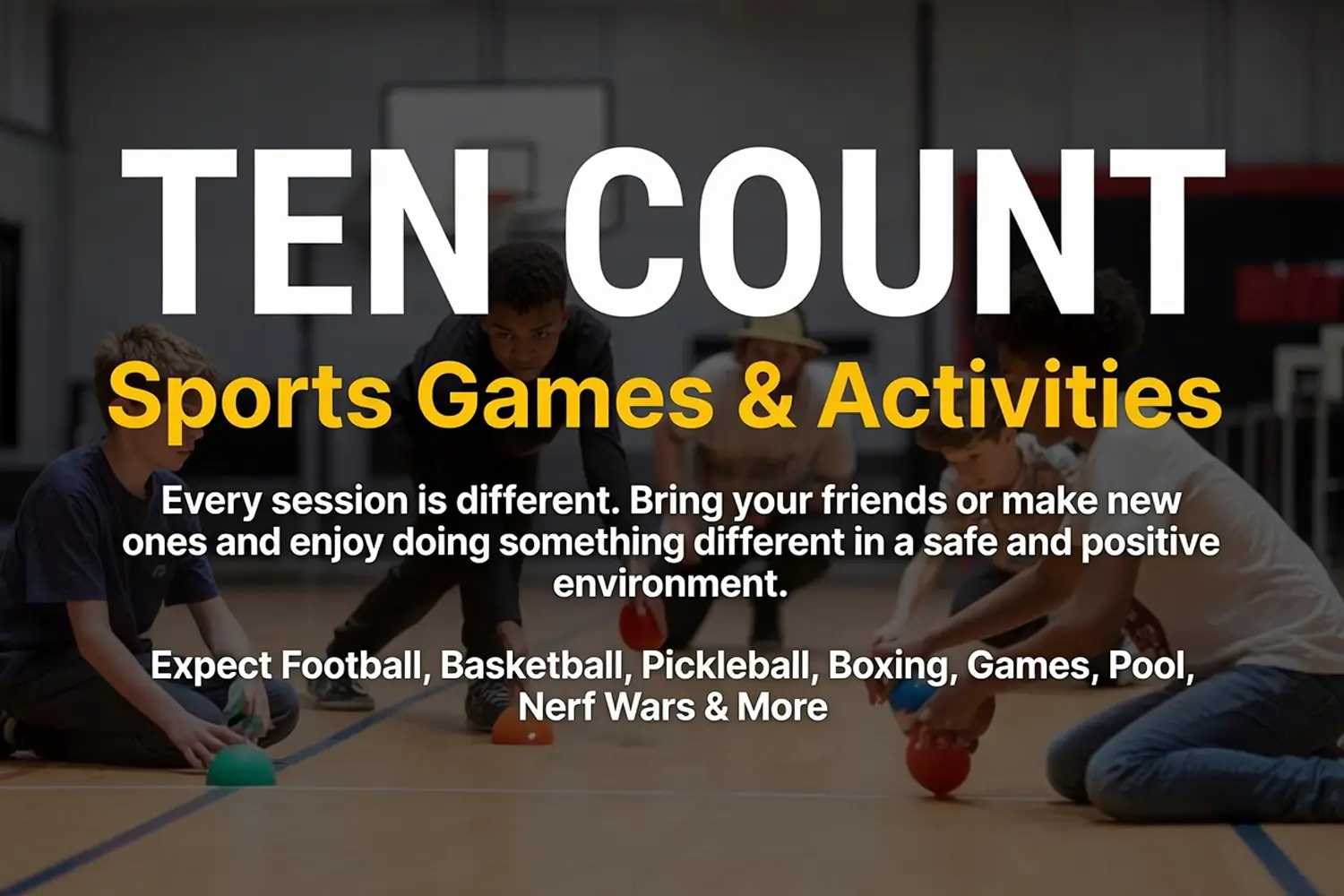 EBXOCGQ: Games and Activities at Ten Count Centre